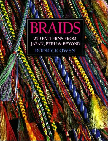 Braids: 250 Patterns from Japan, Peru & Beyond